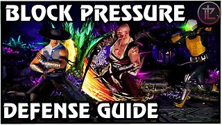 Mortal Kombat 1 - BLOCK PRESSURE DEFENSE GUIDE - MK1 Gameplay