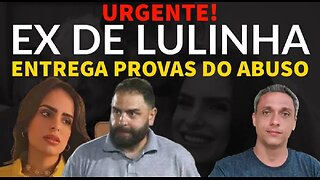 In Brazil It went bad for the ex-convict's son LULA Ex provides evidence of abuse to the police