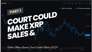 Court Could Make XRP SALES & TRANSACTIONS ILLEGAL If We Get A HORRIBLE Ruling