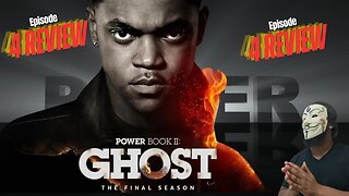 Unmasking Power Ghost: Book 2 Season 4 Episode 4 | Review