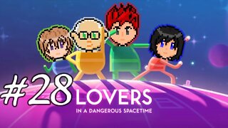 Lovers in a Dangerous Spacetime #28 - Live'n Up To Your Previous Lovers, Baby