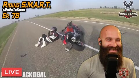 🔴LIVE: MotoStars Crash Reviews / Riding S.M.A.R.T. 78