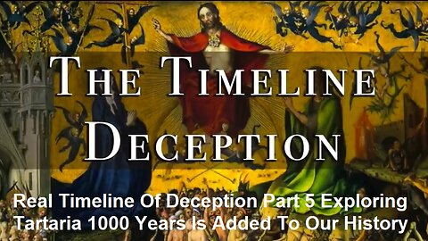 Real Timeline Of Deception Part 5 Exploring Tartaria 1000 Years Added To Our History