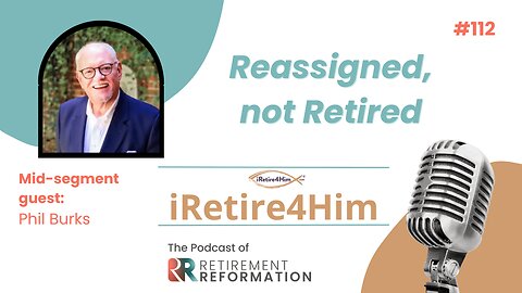 112: Reassigned, not Retired