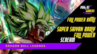 COMO VENCER O SUPER SAIYAN BROLY FULL POWER NA FULL POWER BATTLE - MODO SCREAM -DRAGON BALL LEGENDS