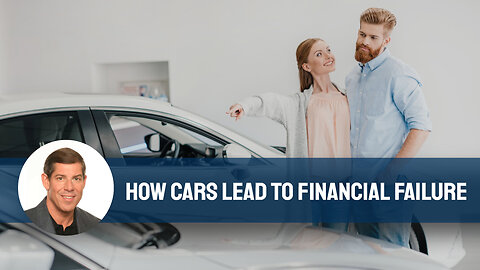 How Cars Lead to Financial Failure