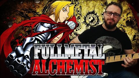 Fullmetal Alchemist Brotherhood : All Openings Guitar Cover.