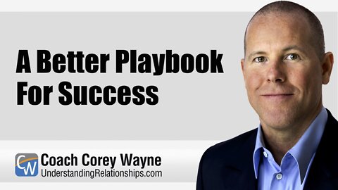 A Better Playbook For Success