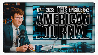 The American Journal - FULL SHOW - 07/11/2023