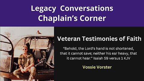 Chaplain's Corner - Vossie Vorster - Episode 2