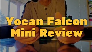 Yocan Falcon Mini Review - Ingenious Nectar Collector
