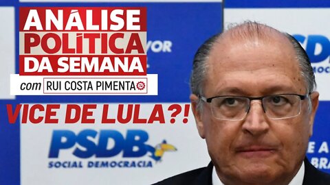 Alckmin vice de Lula? - Análise Política da Semana, com Rui Costa Pimenta - 04/12/21
