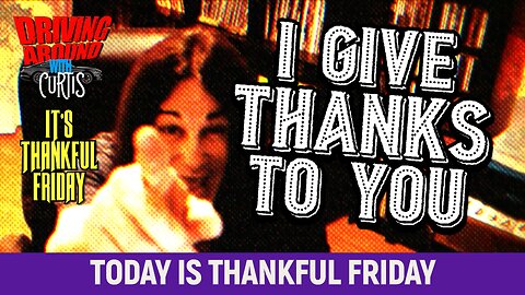 It's Thankful Friday