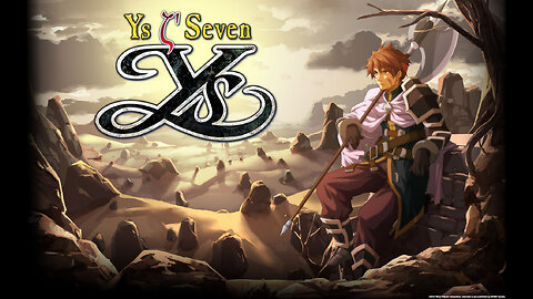 Ys 7 Gameplay Part 1 "Kingdom of Altago + Boss Fight VAL CLAR"