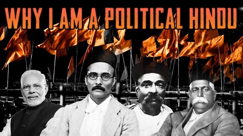 Why I Am A Political Hindu