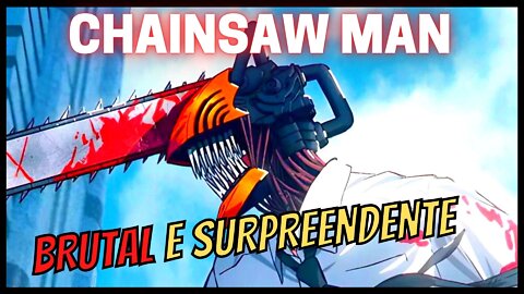 CHAINSAW MAN - O MISSERRA | primeiro episódio desse ANIME BIZARRO |