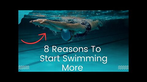 Why Swimming is One of the Best Exercises!