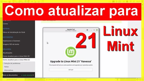 Como atualizar para o Linux Mint 21. Como fazer Upgrade do Linux Mint sem formatar o PC.