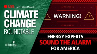 Energy Experts Sound the Alarm for America
