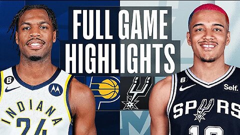 Indiana Pacers vs. San Antonio Spurs Full Game Highlights | Mar 2 | 2022-2023 NBA Season