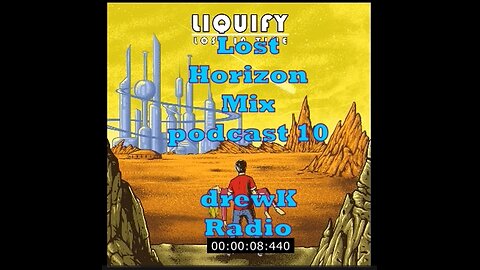 podcast10 - Lost Horizon Mix