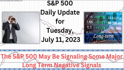S&P 500 Daily Market Update for Tuesday July 11, 2023