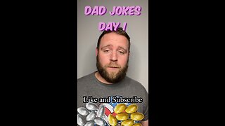 Dad Jokes! Day 1!