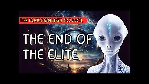 Galactic Intervention Escalate: Exclusive Insights from the Pleiadian High Council on Soul Ascension