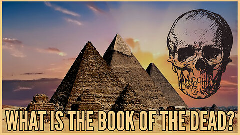 What is the Book of the Dead?