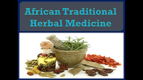 Comparing the Global Value of Traditional Medicine from China and Africa