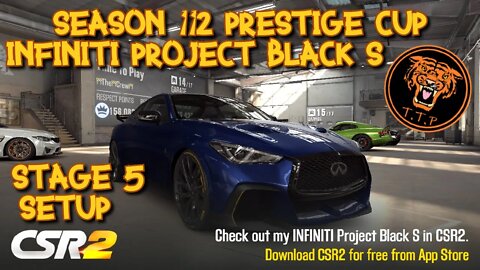 LET'S RACE the SEASON 112 PRESTIGE CUP CAR - THE INFINIT PROJECT BLACK S - STAGE 5 SETUP