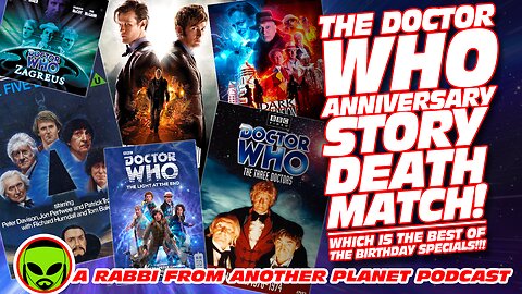 The Doctor Who Anniversary Story Death Match!