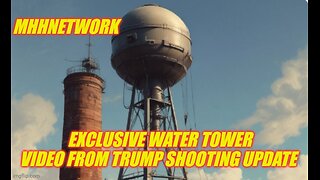 Trump shooting update exclusive water tower footage