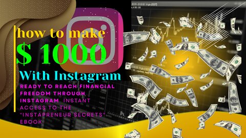How To Make $10,000 / month With Instagram?