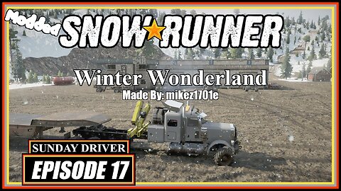 Winter Wonderland | SnowRunner | Episode 6