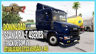 DOWNLOAD SCANIA RJL T/T4 1.40 EURO TRUCK SIMULATOR 2 VERSÃO 1.40