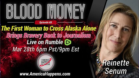 Blood Money Episode 65 with Reinette Senum - The First Woman to Cross Alaska Alone...