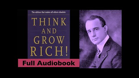 Think and Grow Rich By Napoleon Hill - Full Audiobook