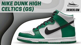 Nike Dunk High Celtics (GS) - DR0527-300 - @SneakersADM