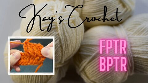 Kay's Advanced: Front Post & Back Post Triple Crochet