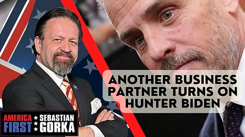 Another business partner turns on Hunter Biden. John Solomon with Sebastian Gorka