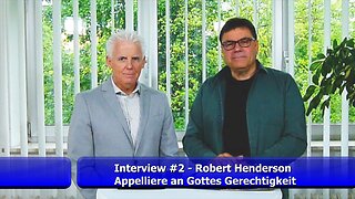 Appelliere an Gottes Gerechtigkeit - Robert Henderson (Mai 2019)