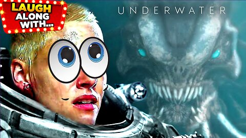 Laugh Along With… “UNDERWATER” (2020) | A Comedy Recap
