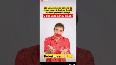 Léo Lins Demitido do SBT por fazer piada de Humor Negro com Doença Infantil Hidrocefalia