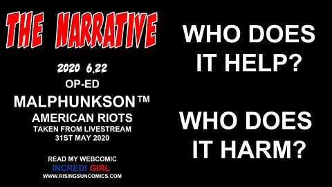 #Riots #USA The Narrative 2020 USA Riots Op-Ed (from Livestream)