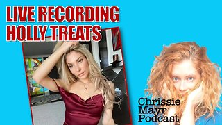 LIVE Chrissie Mayr Podcast with Holly Treats! Social Media Star! Instagram Influencer!