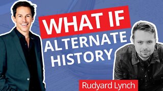 Is Everything Aligned for a Massive CRISIS? WhatifAltHist, Rudyard Lynch