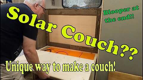 A Solar Couch?? See what it's all about!!