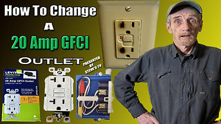 How to change a 20 AMP GFCI Outlet.