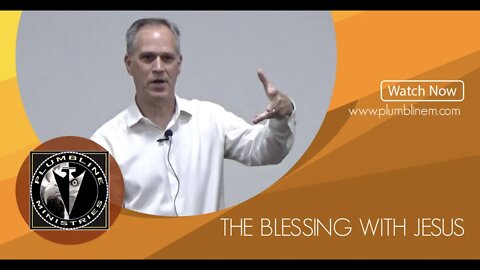 The Blessing with Jesus